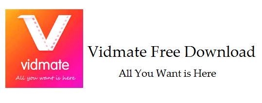Vidmate Free Download – Vidmate